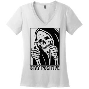 Funny Skull Stay Positive Skeleton Halloween Motivational Women's V-Neck T-Shirt