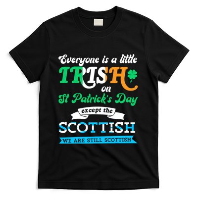 Funny Scottish St Patricks Day Scotland St Pattys Day T-Shirt