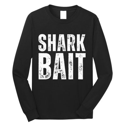 Funny Shark Shark Bait Long Sleeve Shirt