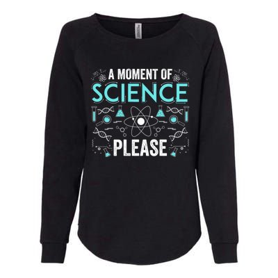 Funny Scientist Science Chemistry Physics Lover Geek Nerd Cool Gift Womens California Wash Sweatshirt