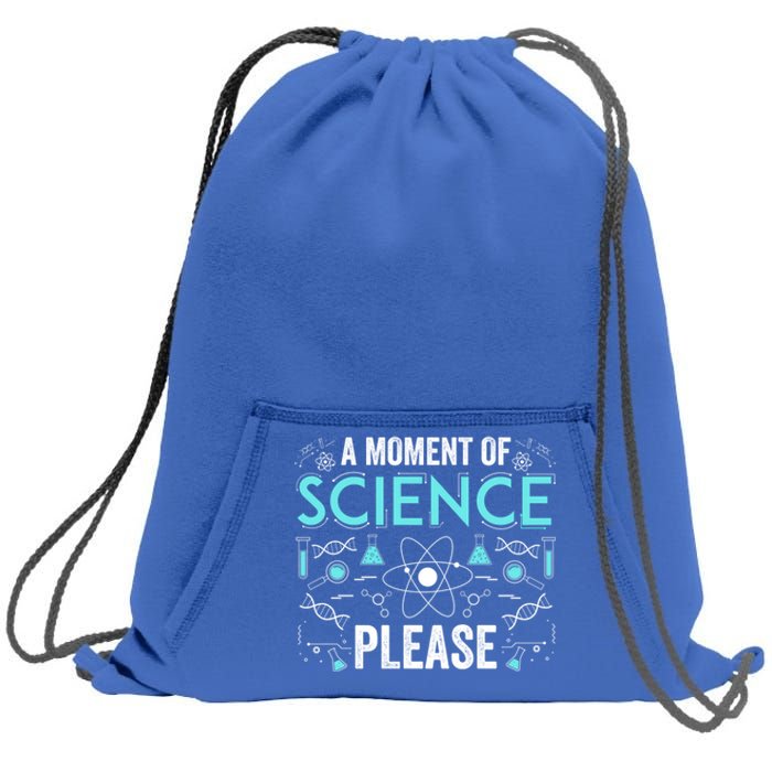 Funny Scientist Science Chemistry Physics Lover Geek Nerd Cool Gift Sweatshirt Cinch Pack Bag