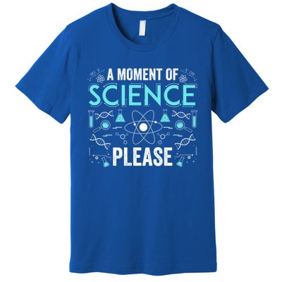 Funny Scientist Science Chemistry Physics Lover Geek Nerd Cool Gift Premium T-Shirt