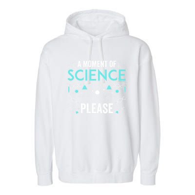 Funny Scientist Science Chemistry Physics Lover Geek Nerd Cool Gift Garment-Dyed Fleece Hoodie