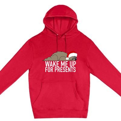 Funny Sleepy Sloth Wake Me Up For Presents Christmas Design Gift Premium Pullover Hoodie