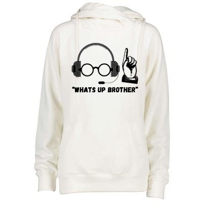 Funny Sketch Streamer Whats Up Brother Womens Funnel Neck Pullover Hood