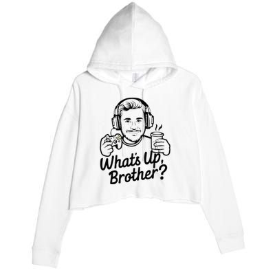 Funny Sketch Streamer Whats Up Brother Radio Crop Fleece Hoodie