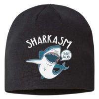 Funny Sharkasm Shark Sarcasm Sustainable Beanie