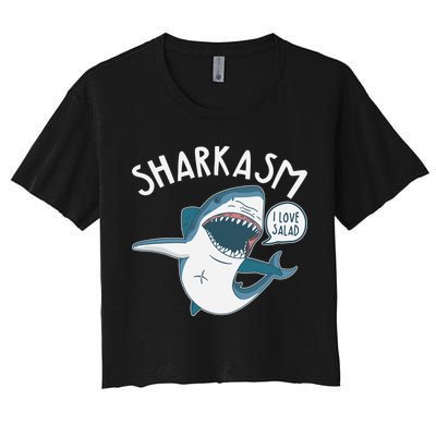 Funny Sharkasm Shark Sarcasm Crop Top