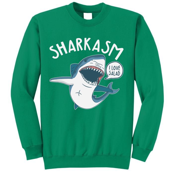 Funny Sharkasm Shark Sarcasm Sweatshirt