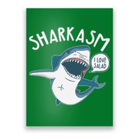Funny Sharkasm Shark Sarcasm Poster