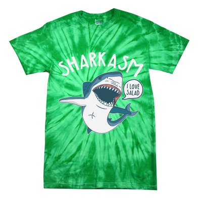 Funny Sharkasm Shark Sarcasm Tie-Dye T-Shirt