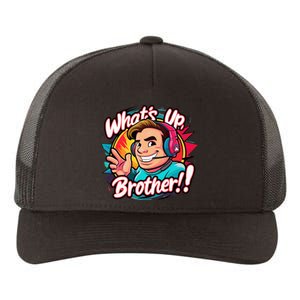 Funny Sketch Streamer Whats Up Brother Radio Yupoong Adult 5-Panel Trucker Hat