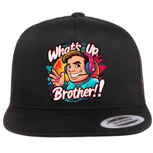 Funny Sketch Streamer Whats Up Brother Radio Flat Bill Trucker Hat