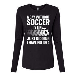 Funny Soccer Sport Player Soccer Lover Gift Womens Cotton Relaxed Long Sleeve T-Shirt