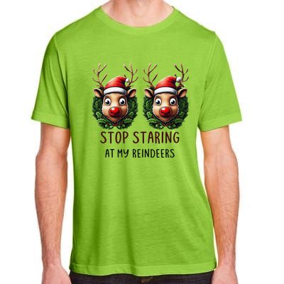 Funny Stop Staring At My Reindeers Boobs Ugly Gag Xmas Adult ChromaSoft Performance T-Shirt