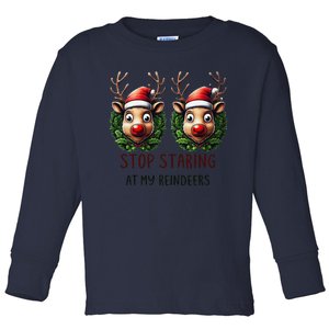 Funny Stop Staring At My Reindeers Boobs Ugly Gag Xmas Toddler Long Sleeve Shirt