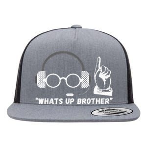 Funny Sketch Streamer Whats Up Brother Flat Bill Trucker Hat