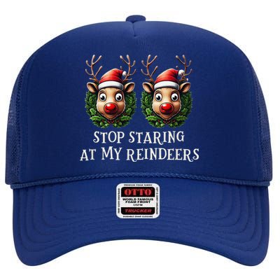 Funny Stop Staring At My Reindeers Boobs Ugly Gag Xmas High Crown Mesh Back Trucker Hat