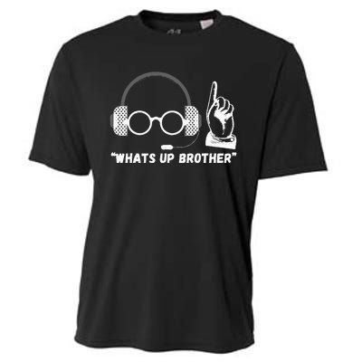 Funny Sketch Streamer Whats Up Brother Cooling Performance Crew T-Shirt