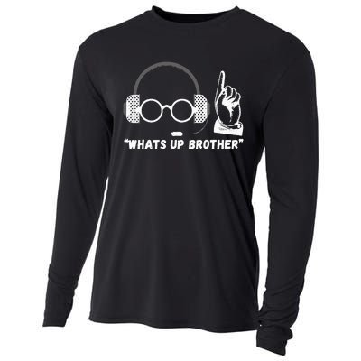 Funny Sketch Streamer Whats Up Brother Cooling Performance Long Sleeve Crew