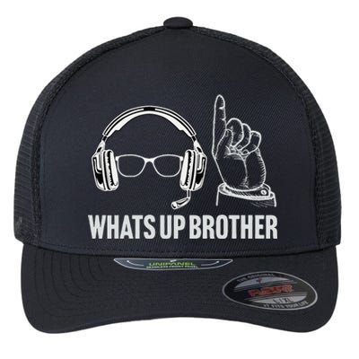 Funny Sketch Streamer Whats Up Brother Flexfit Unipanel Trucker Cap