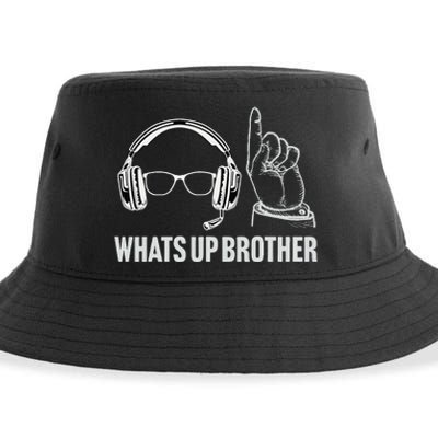 Funny Sketch Streamer Whats Up Brother Sustainable Bucket Hat