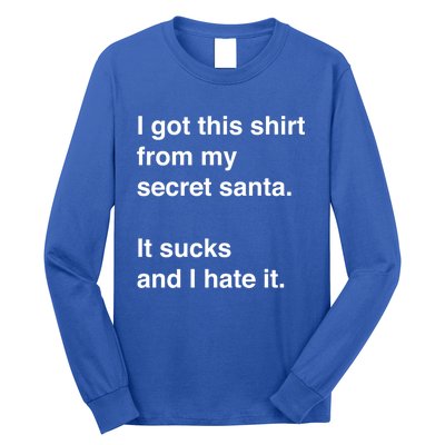 Funny Sarcastic Secret Santa Gift Idea Gift Long Sleeve Shirt