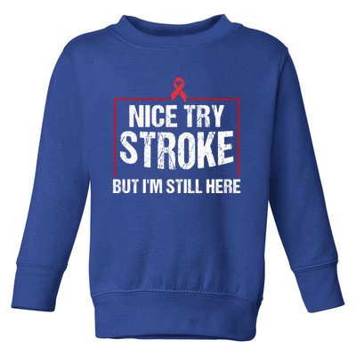 Funny Stroke Survivor Gift Cute Brain Attacks Great Gift Toddler Sweatshirt