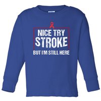 Funny Stroke Survivor Gift Cute Brain Attacks Great Gift Toddler Long Sleeve Shirt