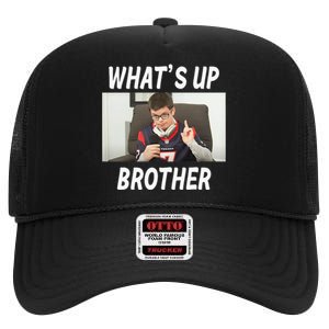 Funny Sketch Streamer Whats Up Brother High Crown Mesh Back Trucker Hat