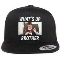 Funny Sketch Streamer Whats Up Brother Flat Bill Trucker Hat