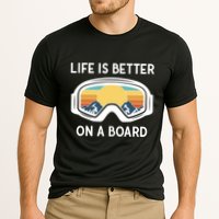 Funny Snowboarding Snowboarder Life Is Better On A Board Gift Cooling Performance Crew T-Shirt