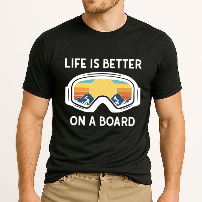 Funny Snowboarding Snowboarder Life Is Better On A Board Gift Cooling Performance Crew T-Shirt