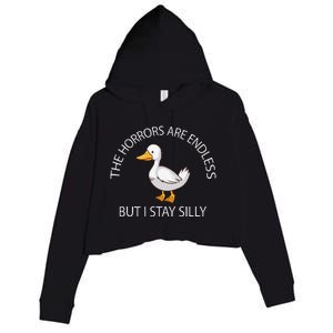 Funny Stay Silly Goose Horrors Are Endless Meme Crop Fleece Hoodie