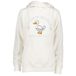 Funny Stay Silly Goose Horrors Are Endless Meme Womens Funnel Neck Pullover Hood