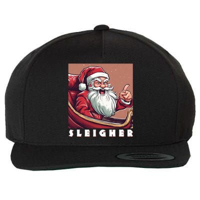 Funny Santa Sleigh Gift Sleigh The Day Sleigher Gift Wool Snapback Cap