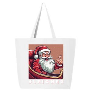 Funny Santa Sleigh Gift Sleigh The Day Sleigher Gift 25L Jumbo Tote