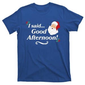 Funny Spirited Said Good Afternoon Holiday Christmas Gift T-Shirt