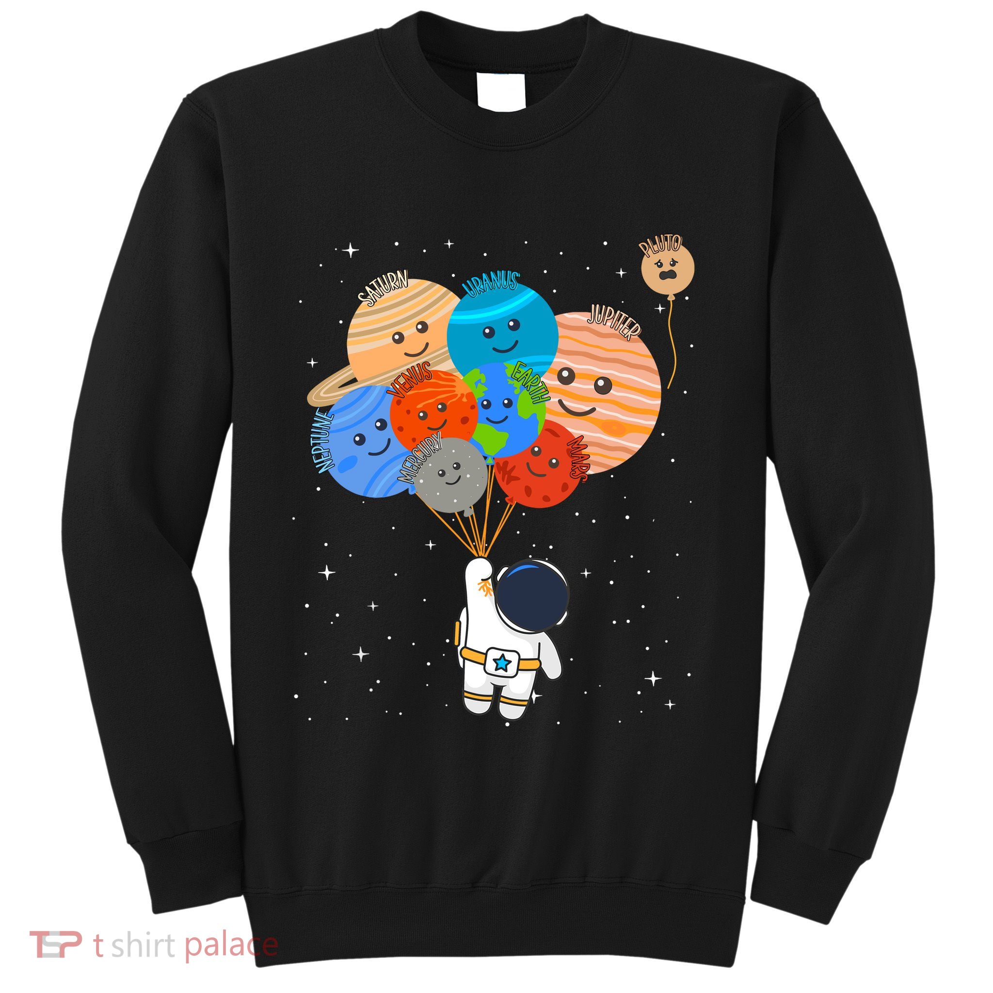 Funny Solar System Astronaut Holding Planet Balloons Pluto Sweatshirt