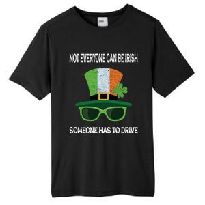 Funny Sarcastic St Patricks Day Saying Lucky Irish Shamrock Meaningful Gift Tall Fusion ChromaSoft Performance T-Shirt