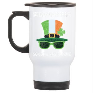 Funny Sarcastic St Patricks Day Saying Lucky Irish Shamrock Meaningful Gift Stainless Steel Travel Mug