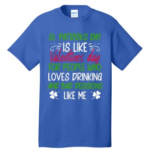 Funny Sarcastic St Patricks Day Saying Lucky Irish Shamrock Gift Tall T-Shirt