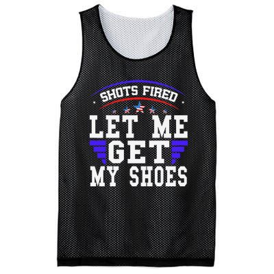 Funny Saying Shots Fired Maga Let Me Get My Shoes Mesh Reversible Basketball Jersey Tank