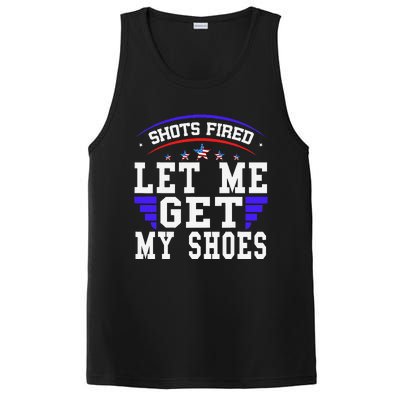 Funny Saying Shots Fired Maga Let Me Get My Shoes PosiCharge Competitor Tank