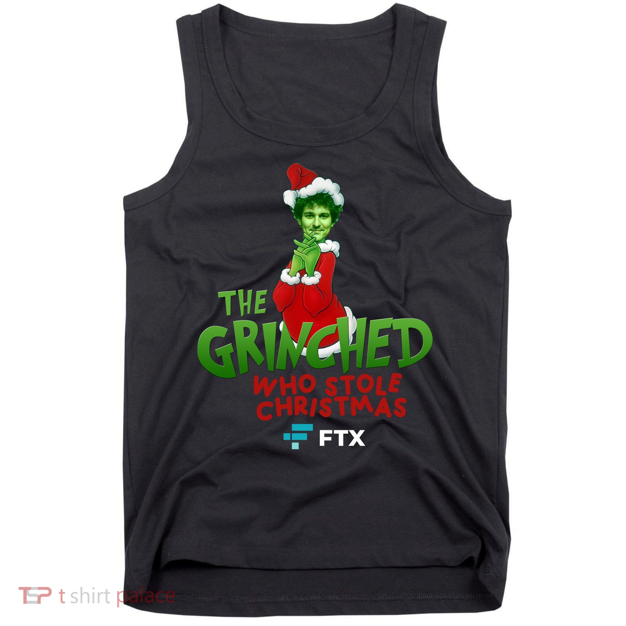 FTX SBF The Grinched Who Stole Christmas Funny Sam Bankman Fried Tank Top