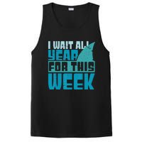 Funny Shark Tee I Wait All Year For This Week Shark Tee PosiCharge Competitor Tank