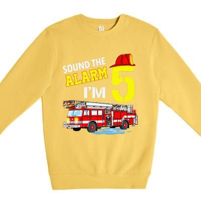 Funny Sound The Alarm I'm 5 Little Firefighter 5th Birthday Premium Crewneck Sweatshirt