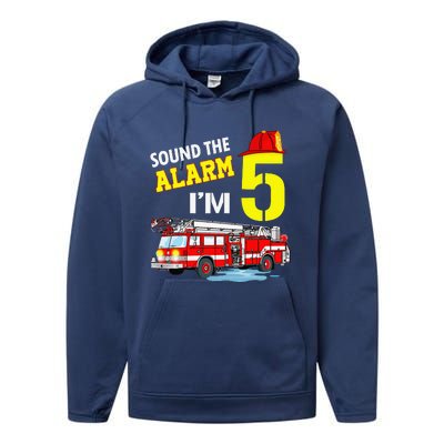 Funny Sound The Alarm I'm 5 Little Firefighter 5th Birthday Performance Fleece Hoodie