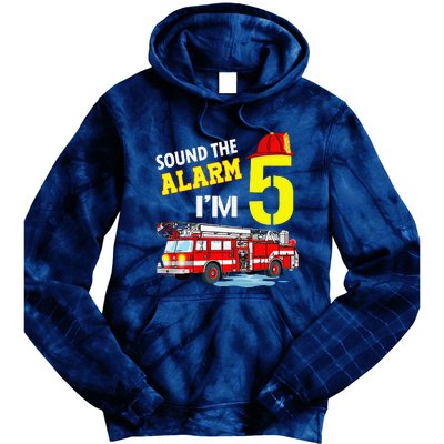 Funny Sound The Alarm I'm 5 Little Firefighter 5th Birthday Tie Dye Hoodie