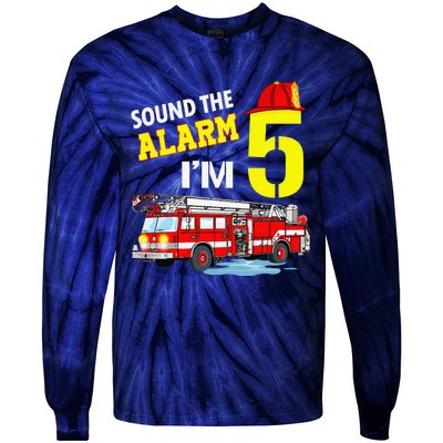 Funny Sound The Alarm I'm 5 Little Firefighter 5th Birthday Tie-Dye Long Sleeve Shirt